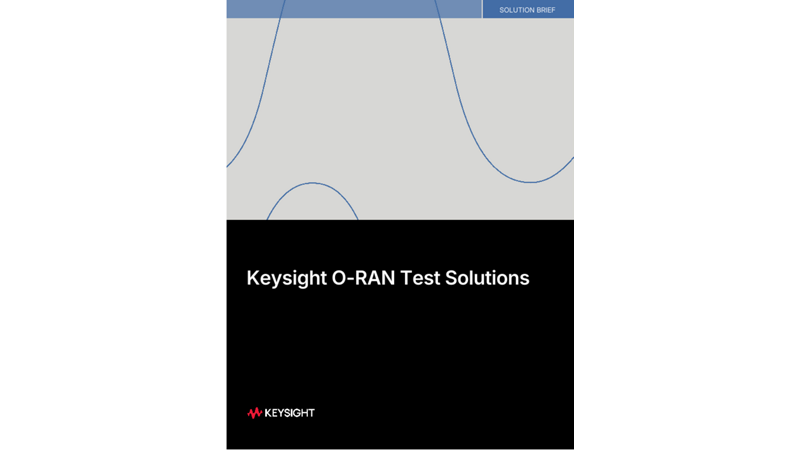 Keysight O-RAN Test Solutions